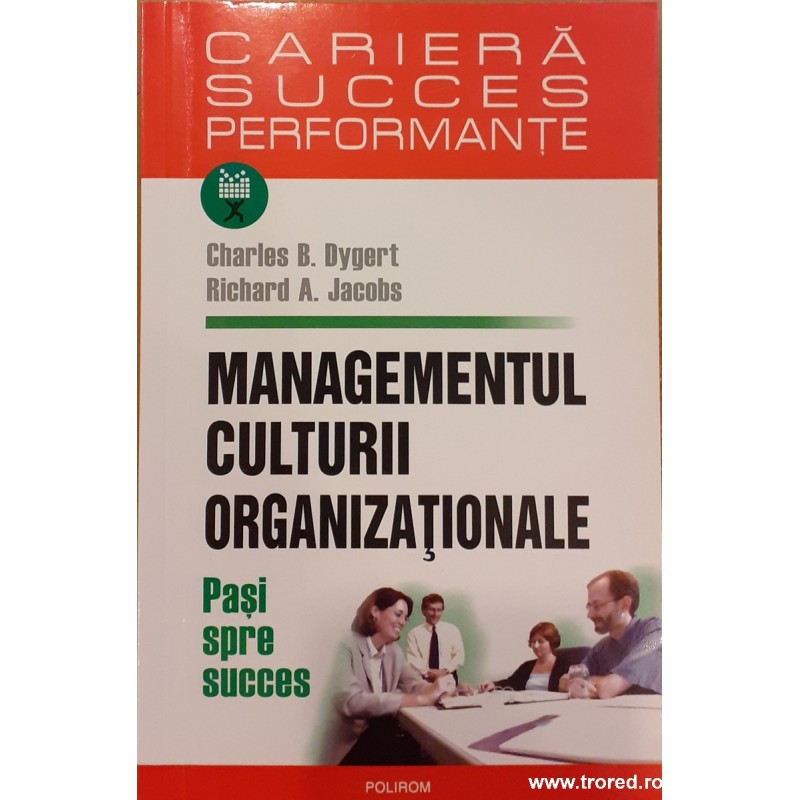 Managementul culturii organizationale Pasi spre succes