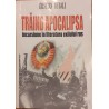 Traind apocalipsa Incursiune in literatura exilului rus