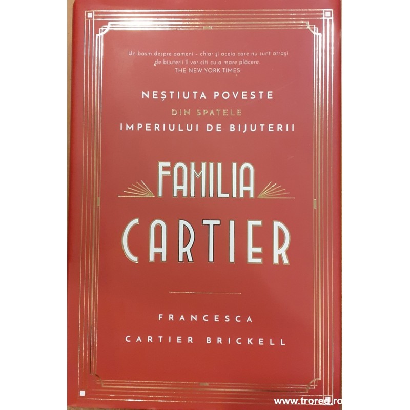 Familia Cartier Nestiuta poveste din spatele imperiului de bijuterii