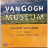 Vincent Van Gogh Life, Work and contemporaries