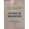 Un veac de sinceritate Recuperarea memoriei pierdute a economiei romanesti 1918-2018