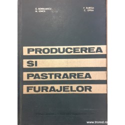 Producerea si pastrarea...