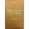 Cartea secreta a lui Jeshua vol.2 Anotimpurile implinirii