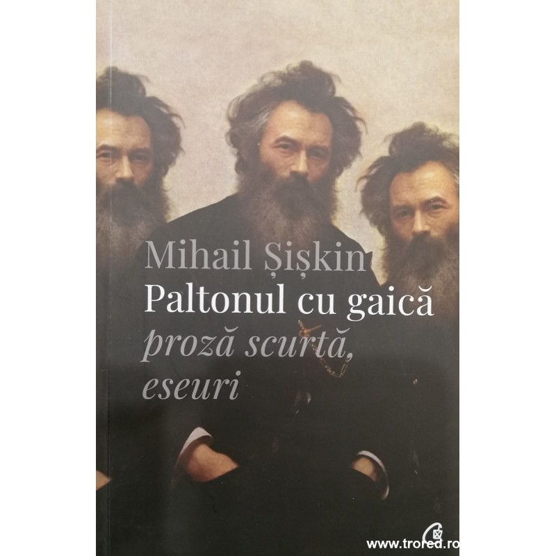 Paltonul cu gaica. Proza scurta, eseuri