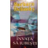Invata sa iubesti