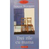 Trei zile cu mama