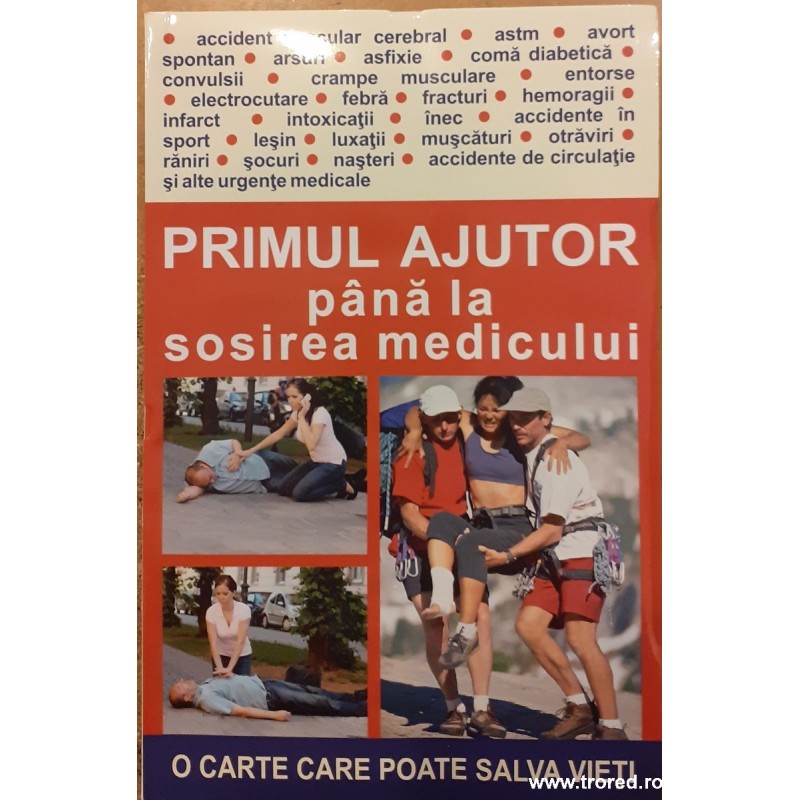 Primul ajutor pana la sosirea medicului