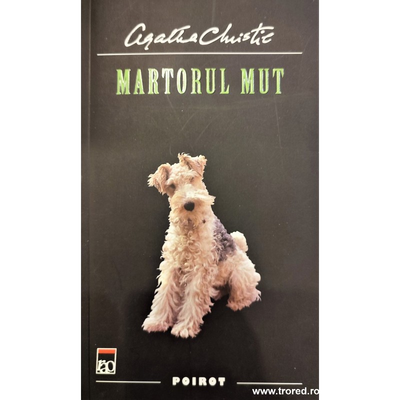 Martorul mut / Seria Hercule Poirot