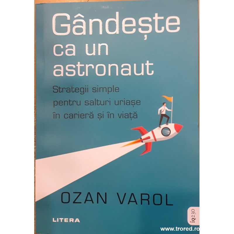 Gandeste ca un astronaut