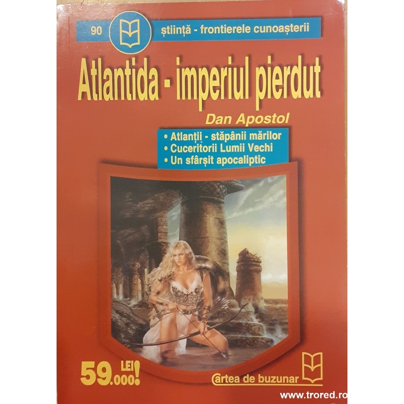 Atlalntida imperiul pierdut
