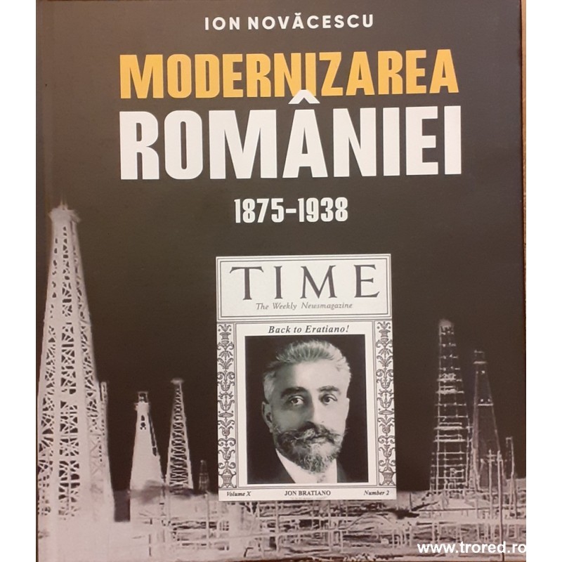 Modernizarea Romaniei 1875-1938