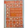Viata sexuala dupa varsta de 50 de ani