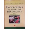 Enciclopedia plantelor decorative vol.1 Arbori si arbusti