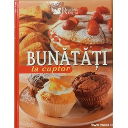 Bunatati la cuptor