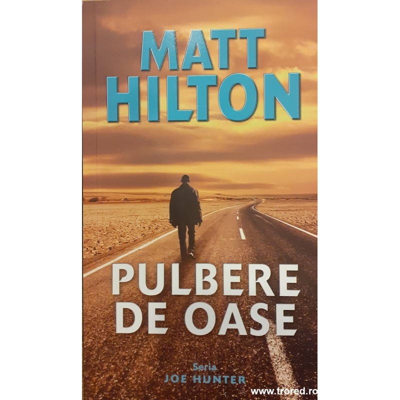 Pulbere de oase. Seria Joe Hunter