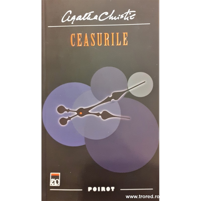 Ceasurile / Seria Hercule Poirot