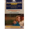 Dezintoxicarea totala Sase modalitati de a va revitaliza stilul de viata
