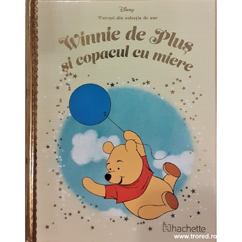 Winnie de Plus si copacul cu miere. Povesti din colectia de aur 71 Disney