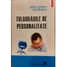 Tulburarile de personalitate