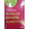 Ghidul bunelor maniere alimentare