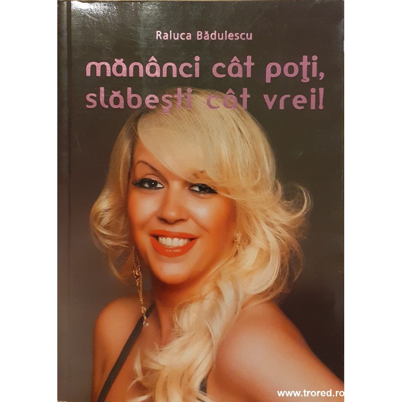 Mananci cat poti, slabesti cat vrei!