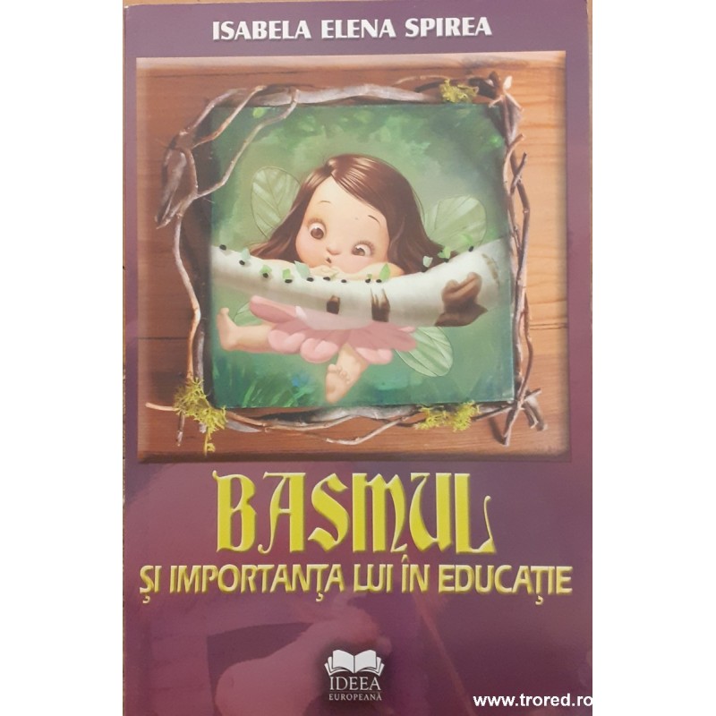 Basmul si importanta lui in educatie