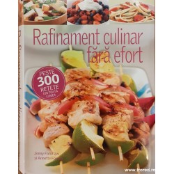 Rafinament culinar fara efort