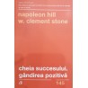 Cheia succesului. Gandirea pozitiva