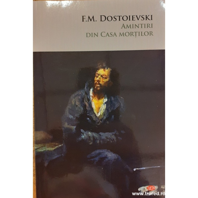 Amintiri din casa mortilor