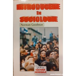 Introducere in sociologie Norman Goodman