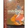 Mitologia India, China, Japonia, Africa, Australia si Oceania Raftul de cultura generala 6