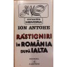 Rastigniri in Romania dupa Ialta