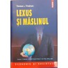 Lexus si maslinul
