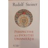 Perspective ale evolutiei umanitatii