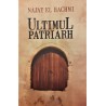 Ultimul patriarh