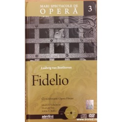 Fidelio. Mari spectacole de...