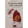 Colesterolul sub control si diete speciale