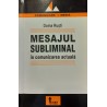 Mesajul subliminal in comunicarea actuala
