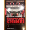 Secretele Chinei. Ascensiunea unei noi superputeri mondiale