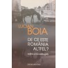 De ce este Romania altfel? Lucian Boia