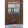 Dumnezeu nu e mort. Interceptari Note informative