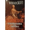 Habsburgii Personificarea unui imperiu