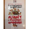 Mi-au scanat mansarda, n-au gasit nimic. Alfabet al stupizeniei mondiale