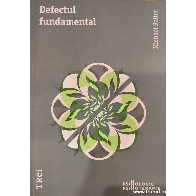 Defectul fundamental Defectul fundamental