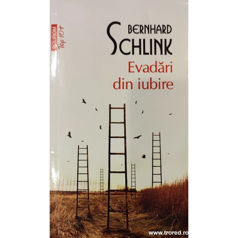 Evadari din iubire