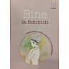 Bine la feminin