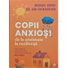 Copii anxiosi de la anxietate la rezilienta