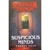 Suspicious Minds. Stranger Things