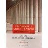 Fragmentele stoicilor vechi vol.1 Zenon si discipolii lui Zenon