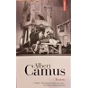 Caligula / Neintelegerea / Starea de asediu / Cei drepti / Revolta in Asturias. Teatru Albert Camus.